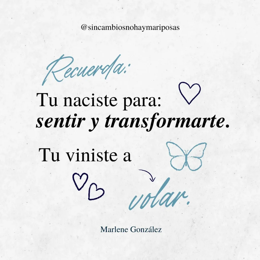 1- Sin Cambios No Hay MariposasBlog 01_ Ep.01_3